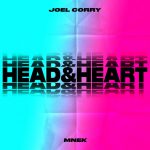 Joel Corry [feat.MNEK]- Head & Heart