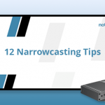 Notice narrowcasting tips