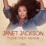 09 together again- janet jackson